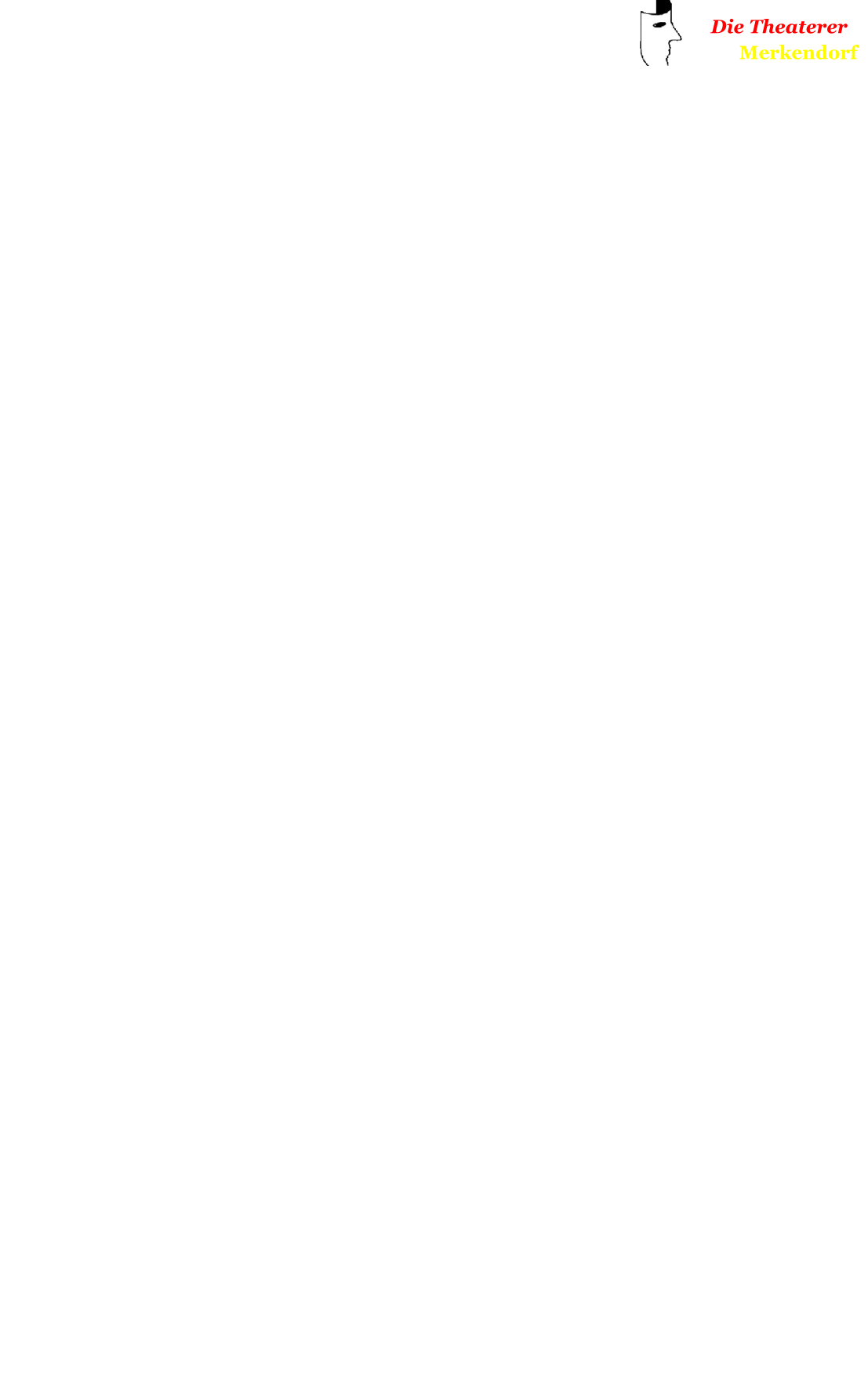 Die Theaterer         Merkendorf