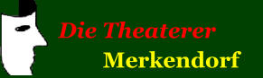 Die Theaterer         Merkendorf