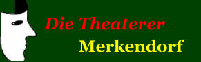 Die Theaterer         Merkendorf