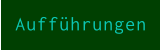 Aufführungen